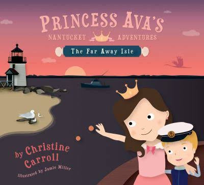 Princess Ava’s The Far Away Isle